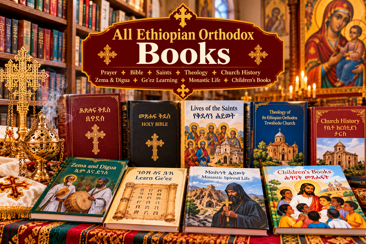 All Ethiopian Orthodox Books