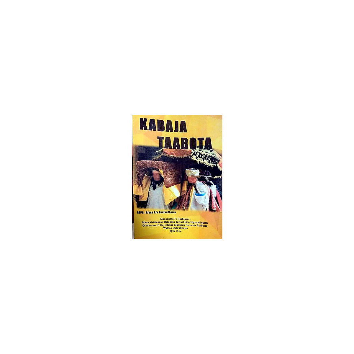 KABAJA TAABOTA — Ethiopian Orthodox book cover